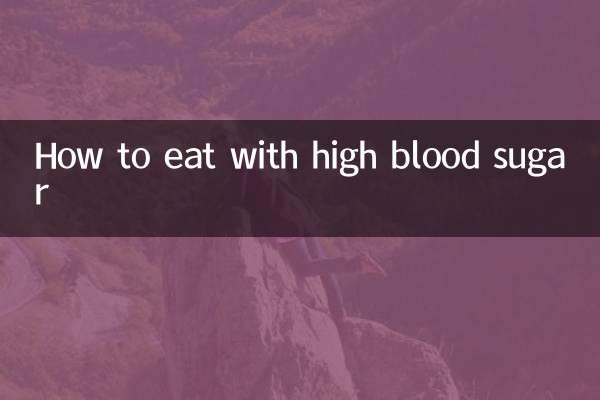 How to eat with high blood sugar