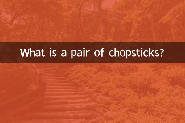 Was ist ein Paar Essstäbchen?
