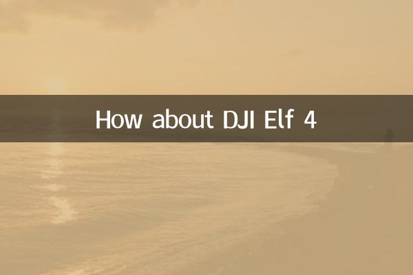 Wie wäre es mit DJI Elf 4