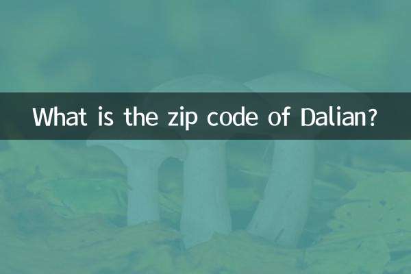 What is the zip code of Dalian?
