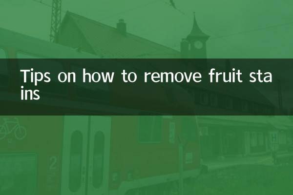 Tips on how to remove fruit stains