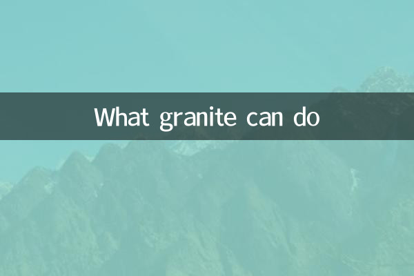 ¿Qué puede hacer el granito?