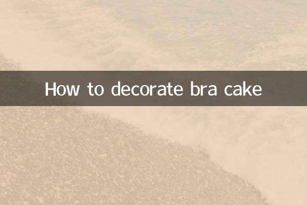 So dekorieren Sie einen BH-Kuchen