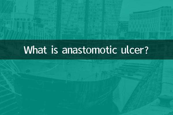 Was ist ein Anastomosengeschwür?