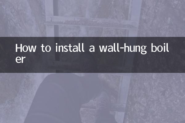 Comment installer une chaudière murale