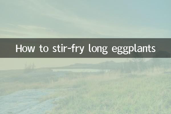 چگونه بادمجان های بلند را هم بزنید