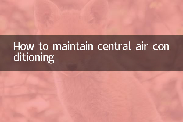 مرکزی ائر کنڈیشنگ کو برقرار رکھنے کا طریقہ