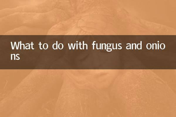 Qué hacer con los hongos y las cebollas.