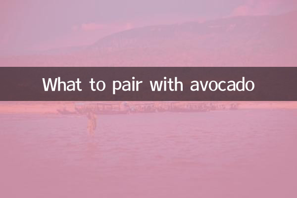 چه چیزی را با آووکادو ست کنیم