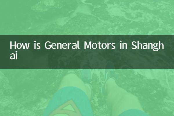 How is General Motors in Shanghai