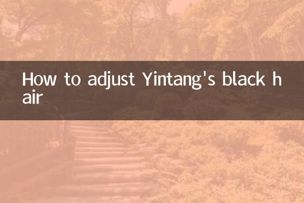 Cómo ajustar el cabello negro de Yintang