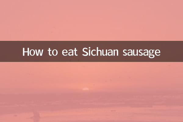Comment manger la saucisse du Sichuan