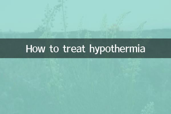 Comment traiter l'hypothermie