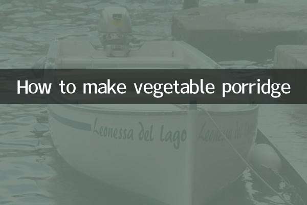 How to make vegetable porridge