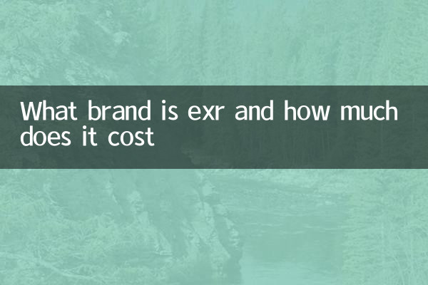 Qual marca é exr e quanto custa