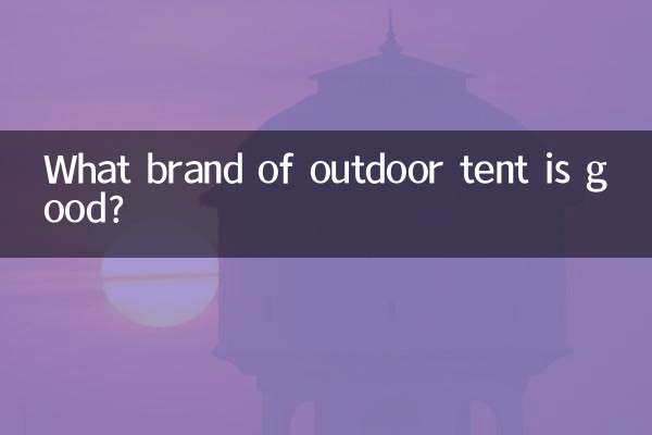 Que marca de barraca ao ar livre é boa?