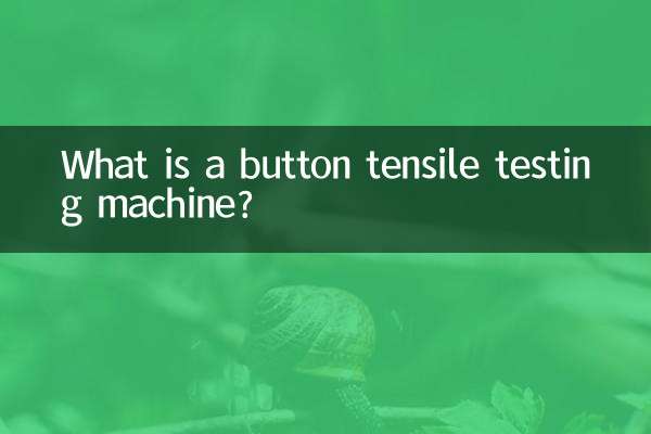 Was ist eine Knopfzugprüfmaschine?