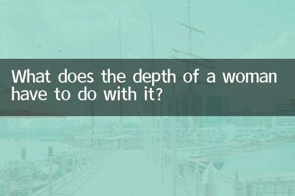 What does the depth of a woman have to do with it?