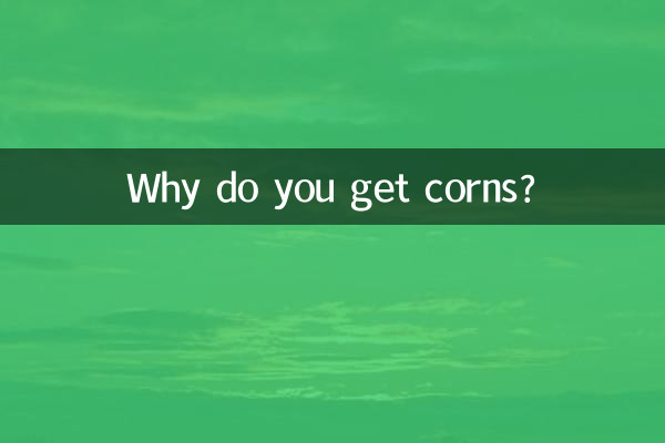 Why do you get corns?