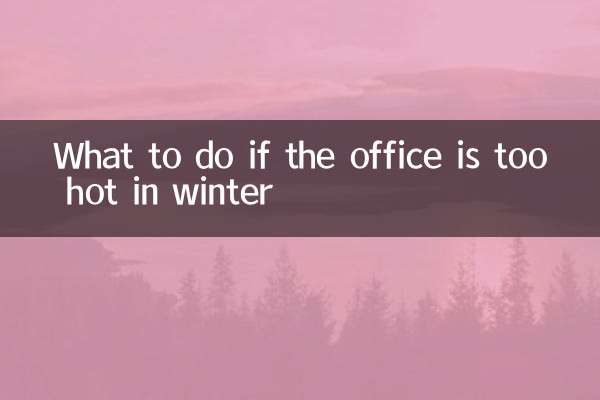 O que fazer se o escritório estiver muito quente no inverno