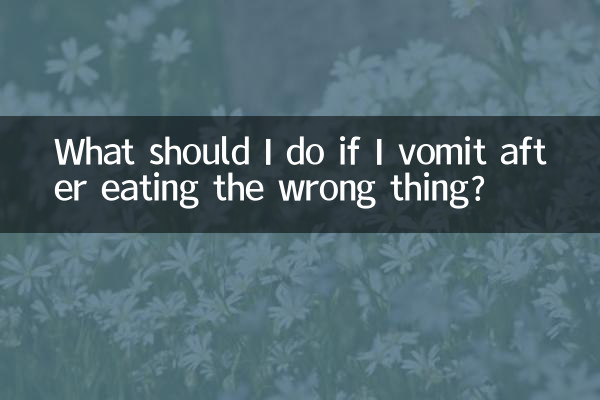 Que dois-je faire si je vomis après avoir mangé une mauvaise chose ?
