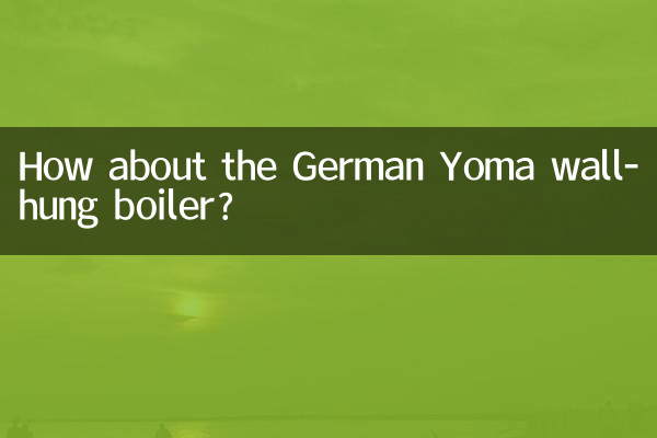 Que pensez-vous de la chaudière murale allemande Yoma ?