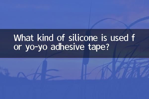 Que tipo de silicone é usado para fita adesiva de ioiô?