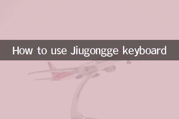 Cómo utilizar el teclado Jiugongge