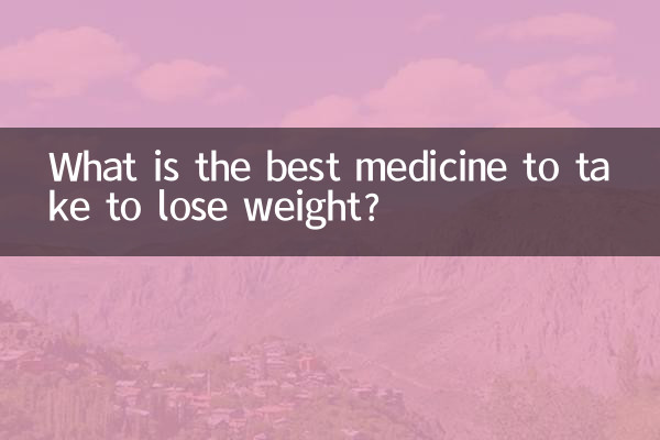 Qual è la migliore medicina da prendere per perdere peso?