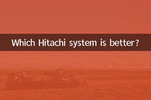 Quale sistema Hitachi è migliore?