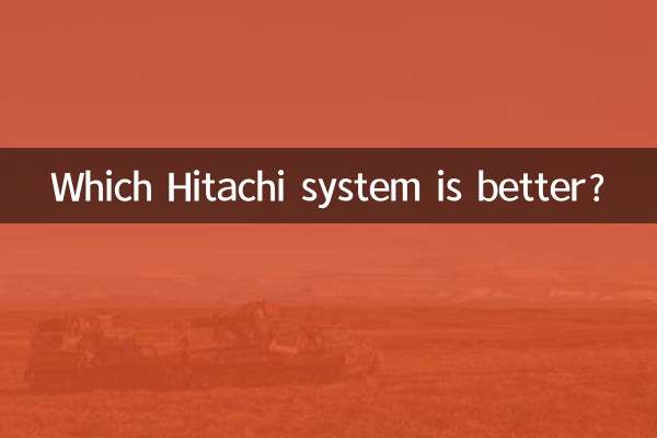 Quale sistema Hitachi è migliore?