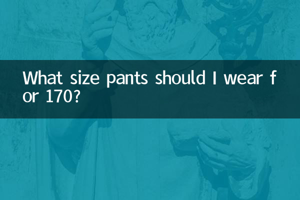 Welche Hosengröße sollte ich bei 170 tragen?
