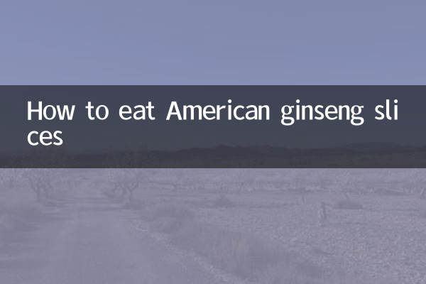 Wie man amerikanische Ginsengscheiben isst