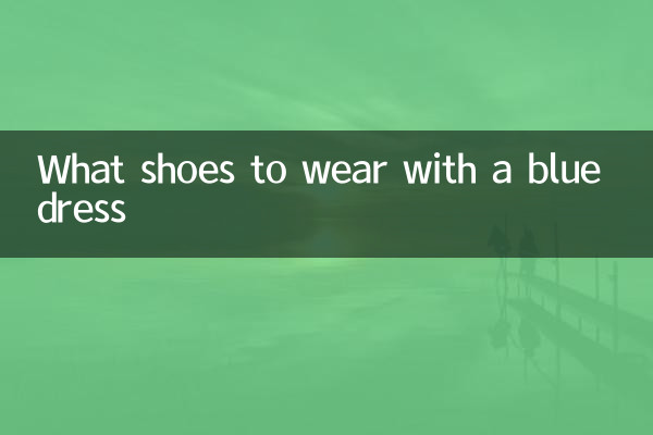 What shoes to wear with a blue dress