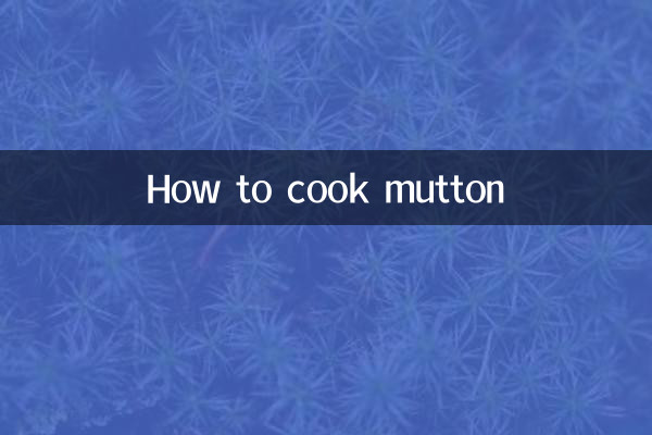 Comment cuisiner le mouton