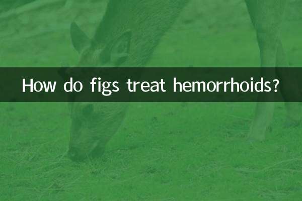 Como os figos tratam as hemorróidas?