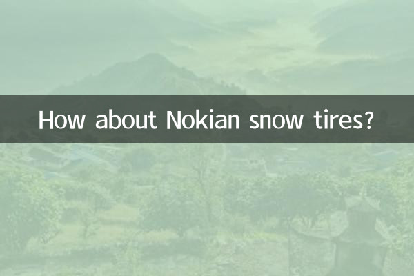 Et les pneus neige Nokian ?