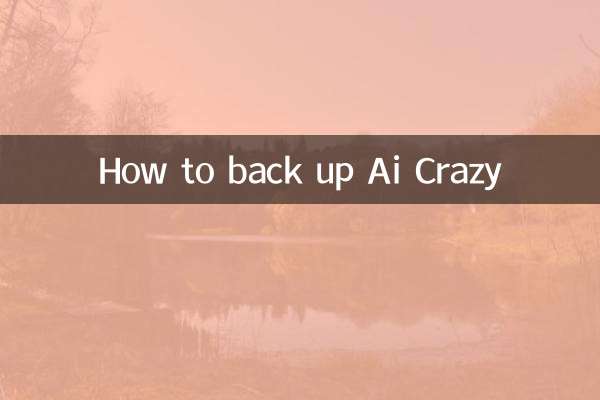 Comment sauvegarder Ai Crazy