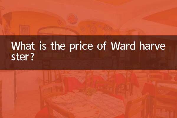¿Cuál es el precio de la cosechadora Ward?