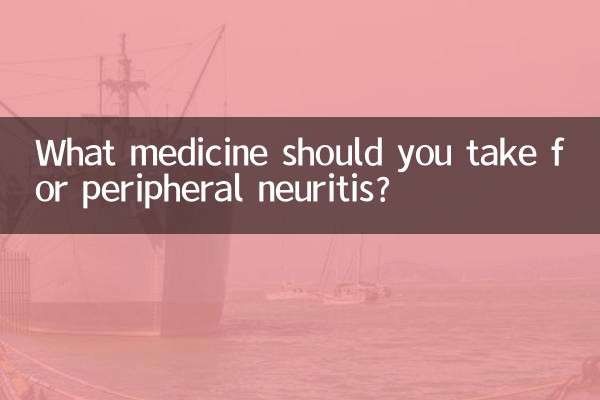 What medicine should you take for peripheral neuritis?