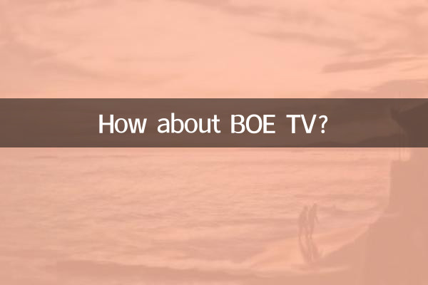 How about BOE TV?
