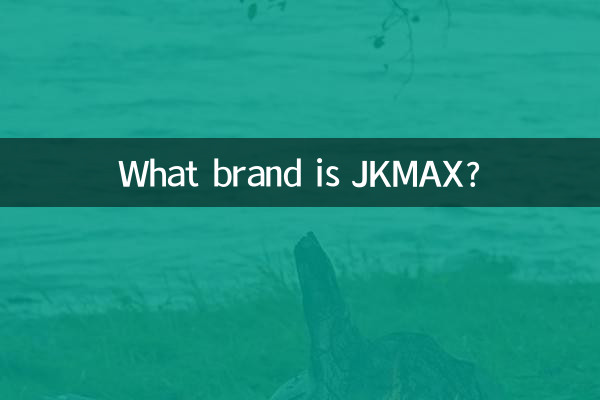 De quelle marque est JKMAX ?