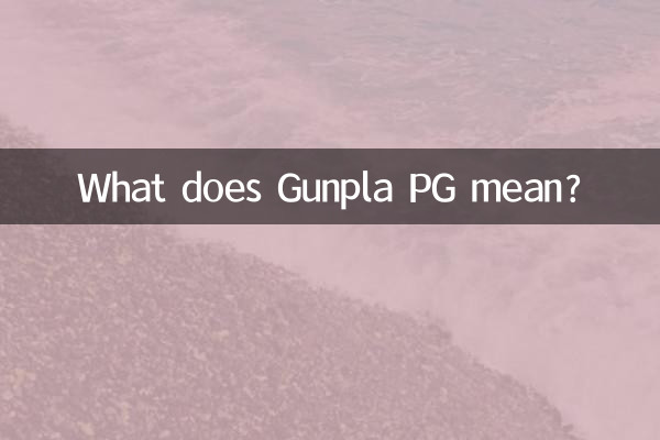 Cosa significa Gunpla PG?