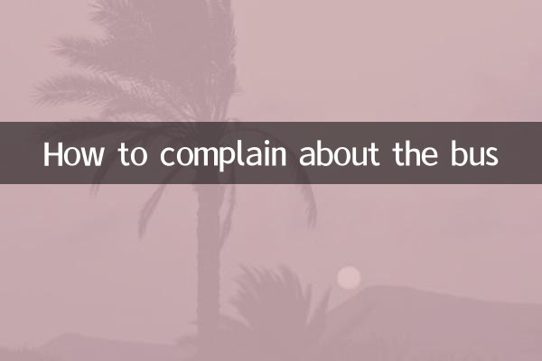 How to complain about the bus