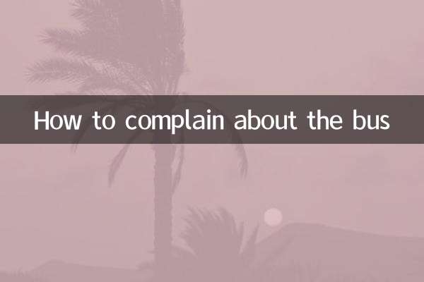 How to complain about the bus