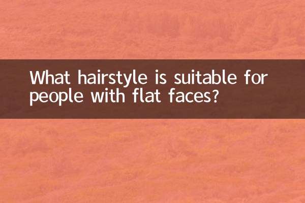 What hairstyle is suitable for people with flat faces?