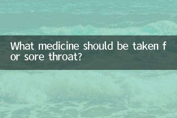 What medicine should be taken for sore throat?
