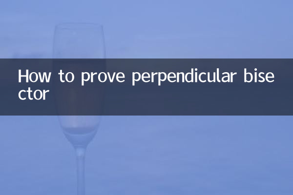 Comment prouver la médiatrice perpendiculaire