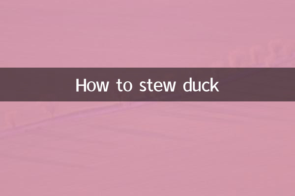 How to stew duck
