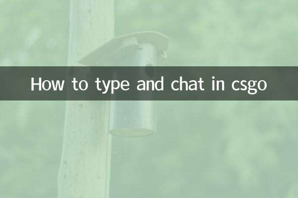 CSGO میں ٹائپ اور چیٹ کرنے کا طریقہ